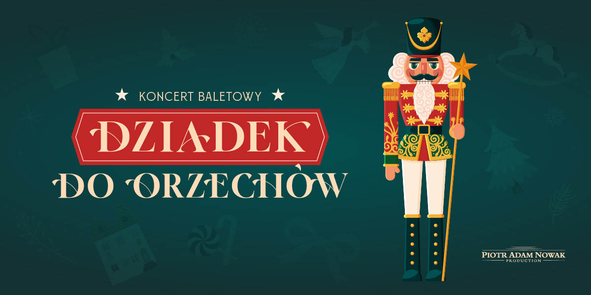 Dziadek do Orzechów przy świecach– koncert z tańcem na żywo